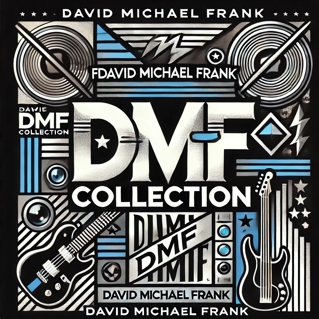 THE DMF COLLECTION