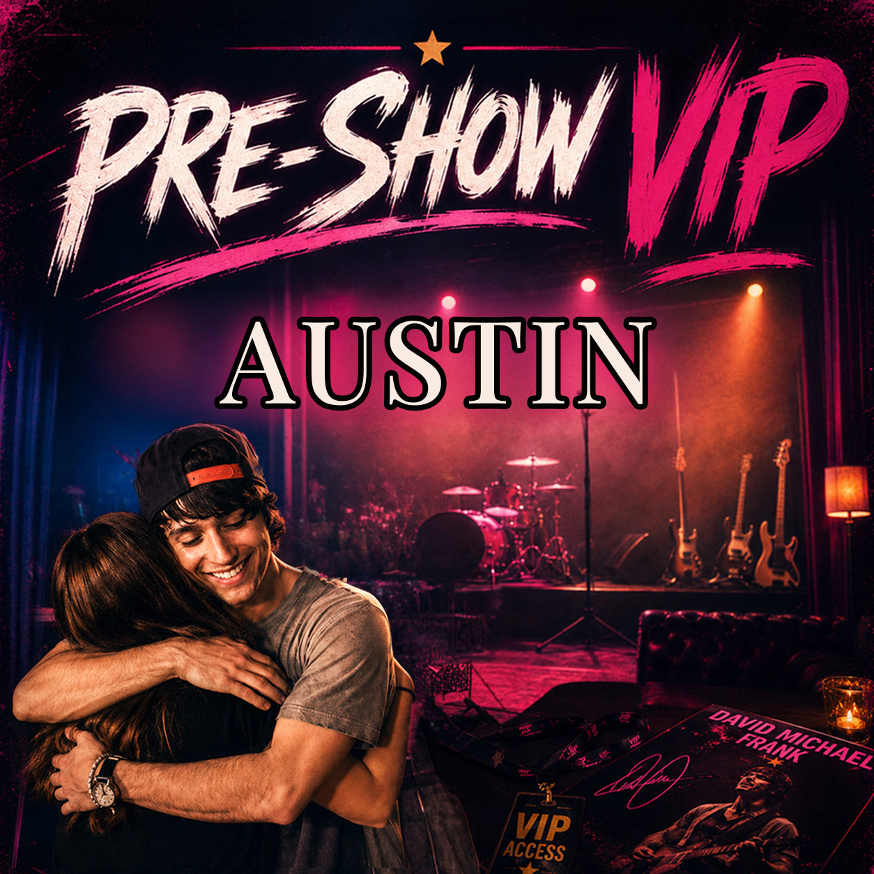 18) Pre-Show VIP || 9/21 Austin, TX | [DMF]