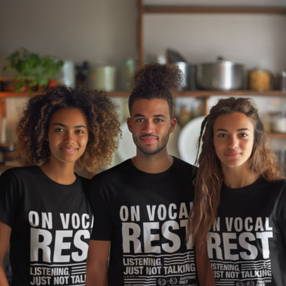 I'm on Vocal Rest Tee