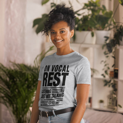 I'm on Vocal Rest Tee