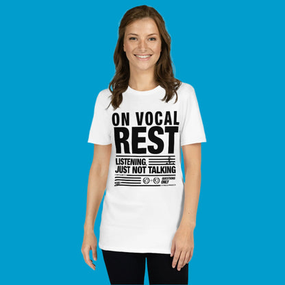 I'm on Vocal Rest Tee