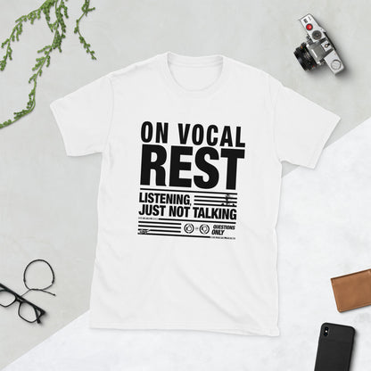 I'm on Vocal Rest Tee